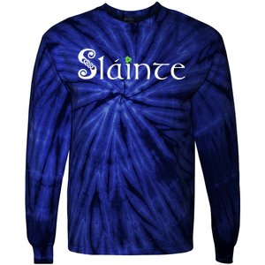 Slainte, Sláinte Irish Cheers, Health, St Patrick's Day Tie-Dye Long Sleeve Shirt