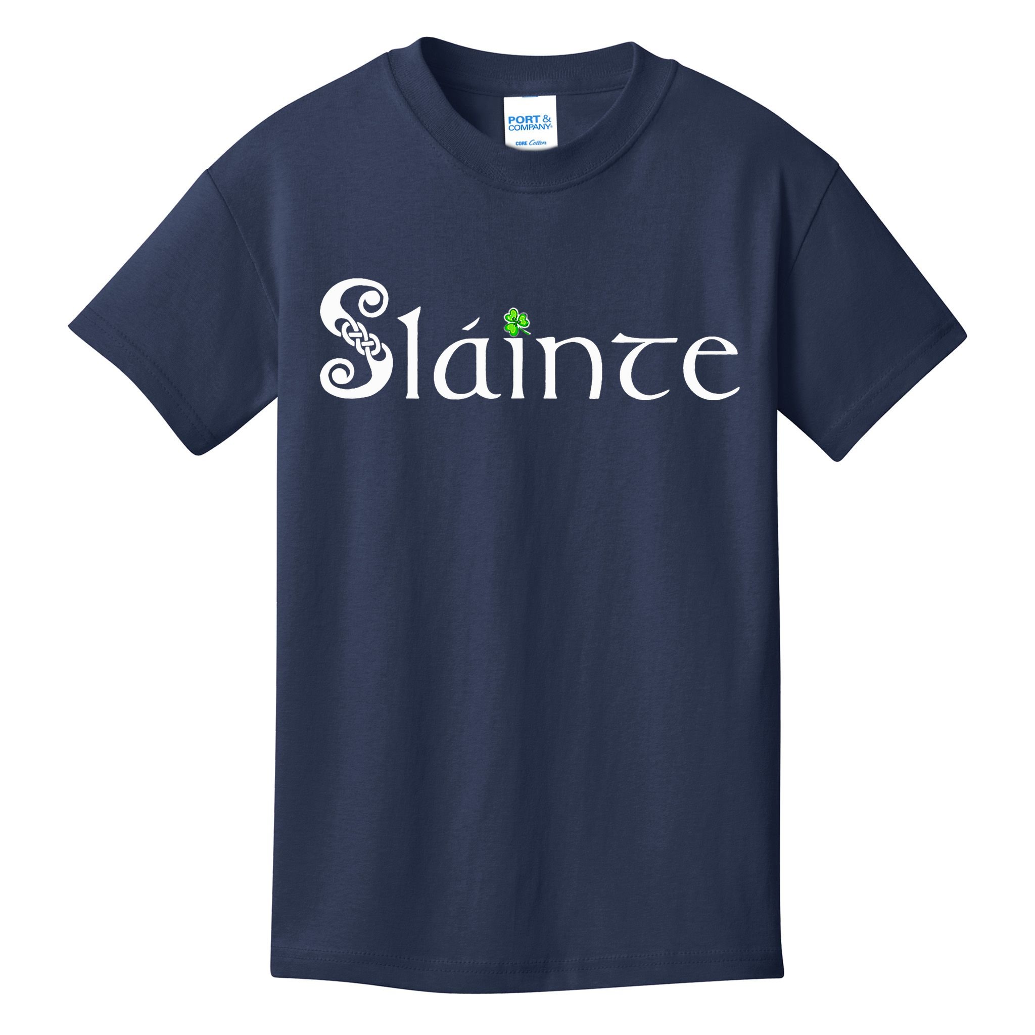 Slainte, Sláinte Irish Cheers, Health, St Patrick's Day Kids T-Shirt