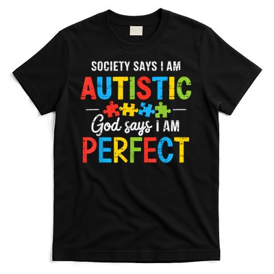 Society Says I'm Autistic Autism Awareness Month Christian T-Shirt