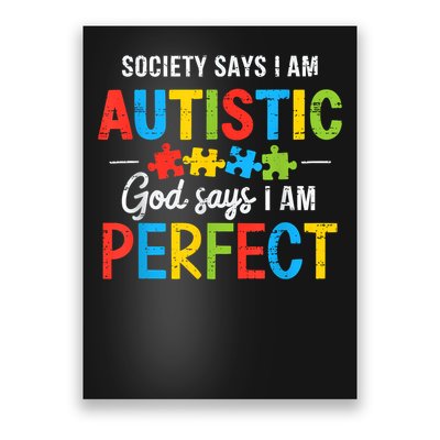 Society Says I'm Autistic Autism Awareness Month Christian Poster