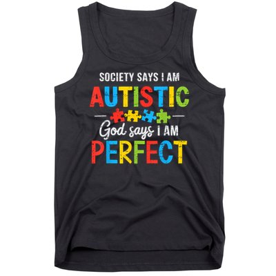 Society Says I'm Autistic Autism Awareness Month Christian Tank Top