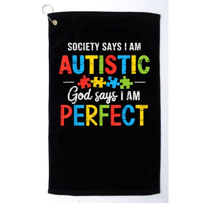 Society Says I'm Autistic Autism Awareness Month Christian Golf Towel