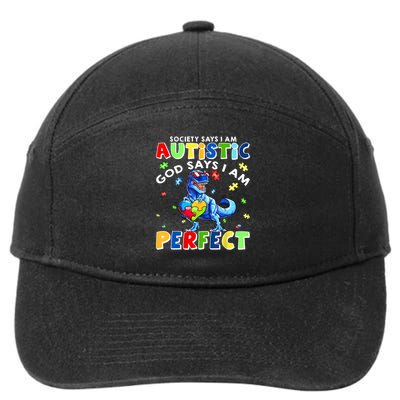 Society Says I'm Autistic God Says I'm Perfect Autism Funny 7-Panel Snapback Hat