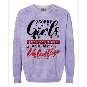 Sorry Stepdaughter Is My Valentines Day Gift Colorblast Crewneck Sweatshirt