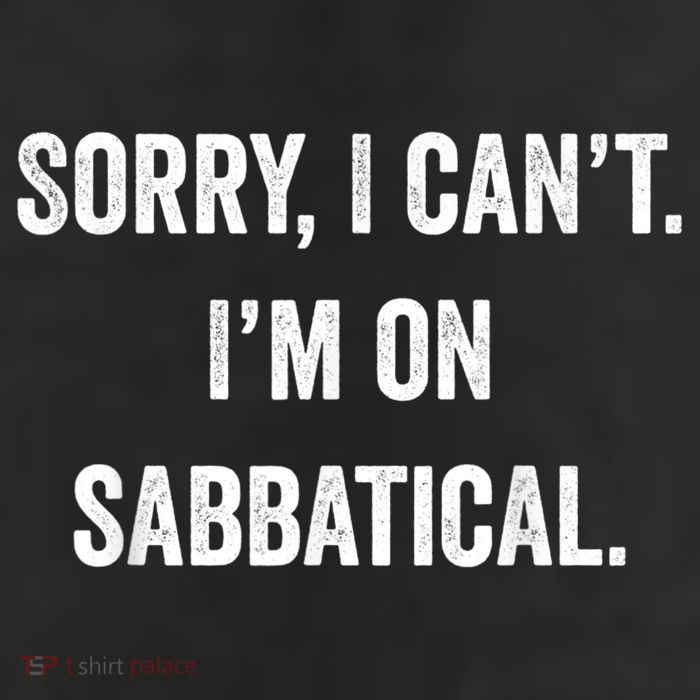 Sabbatical Sorry I Cant I'm On Sabbatical 11oz C Handle Ceramic Mug
