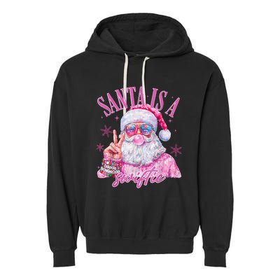 Sunglasses Santa Is A Swifty Santa Christmas Gum Garment-Dyed Fleece Hoodie