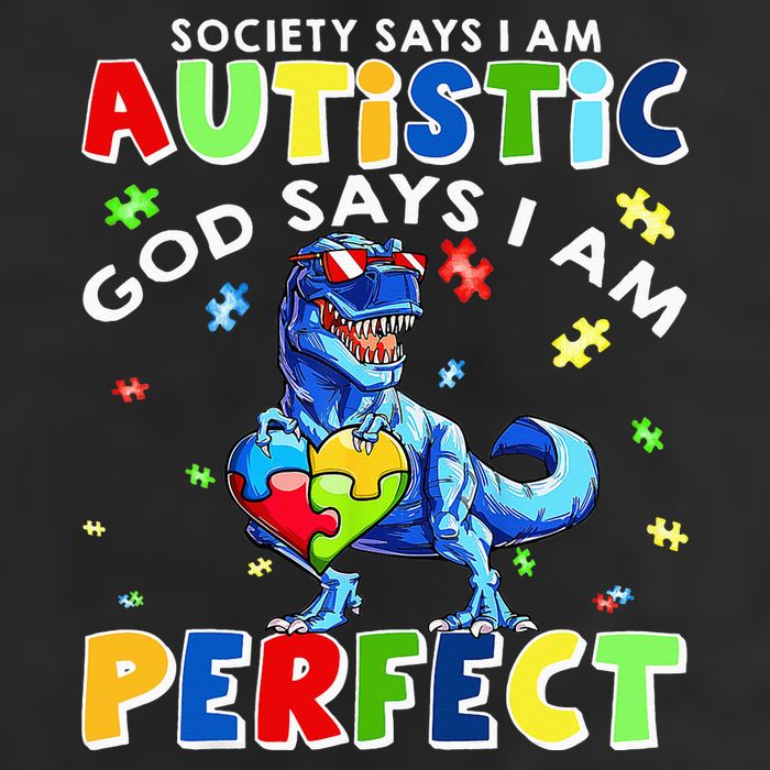 Society Says I'm Autistic God Says I'm Perfect Autism Funny Beanie