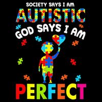 Society Says I'm Autistic God Says I'm Perfect Autism Gifts Womens Tank Top