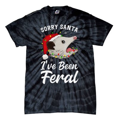 Sorry Santa IVe Been Feral Funny Feral Opossum Christmas Tie-Dye T-Shirt