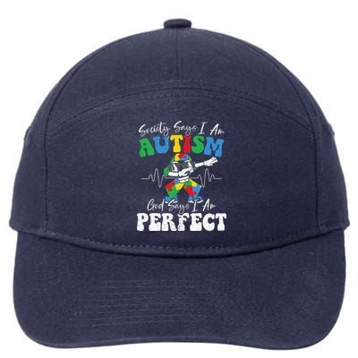Society Says I Am Autistic God Says I Am Perfect Autism 7-Panel Snapback Hat