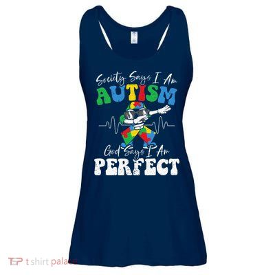 Society Says I Am Autistic God Says I Am Perfect Autism Ladies Essential Flowy Tank