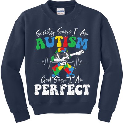 Society Says I Am Autistic God Says I Am Perfect Autism Kids Sweatshirt