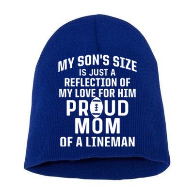 Sons Size Is Reflection Of Love For Him Proud Mom Line Cool Gift Short Acrylic Beanie