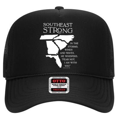 Southeast Strong In The Storms Winds And Waves He Whispers High Crown Mesh Back Trucker Hat