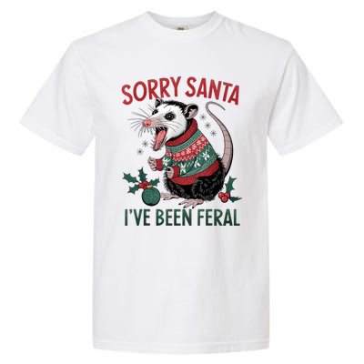 Sorry Santa IVe Been Feral Funny Feral Opossum Christmas Garment-Dyed Heavyweight T-Shirt