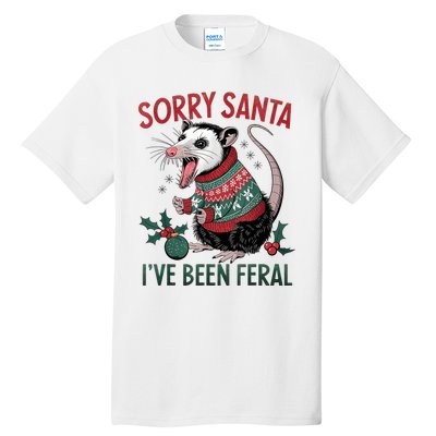 Sorry Santa IVe Been Feral Funny Feral Opossum Christmas Tall T-Shirt