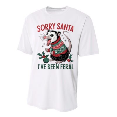 Sorry Santa IVe Been Feral Funny Feral Opossum Christmas Performance Sprint T-Shirt