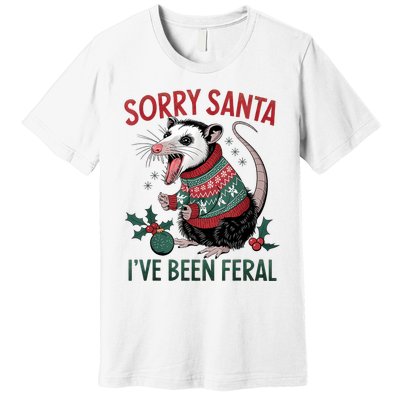 Sorry Santa IVe Been Feral Funny Feral Opossum Christmas Premium T-Shirt