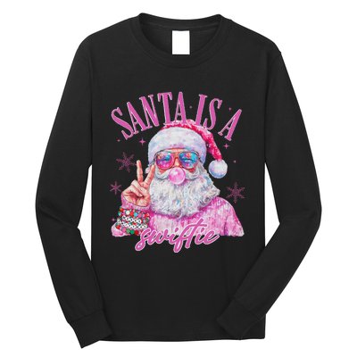 Sunglasses Santa Is A Swifty Santa Christmas Long Sleeve Shirt