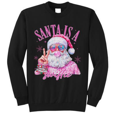 Sunglasses Santa Is A Swifty Santa Christmas Tall Sweatshirt