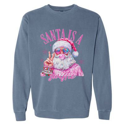 Sunglasses Santa Is A Swifty Santa Christmas Garment-Dyed Sweatshirt