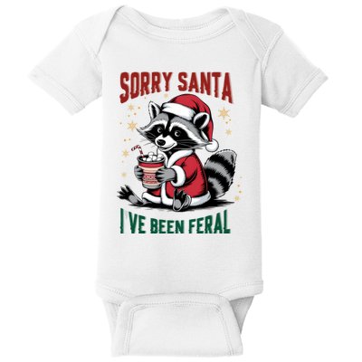 Sorry Santa IVe Been Feral Christmas Holiday Raccoon Baby Bodysuit