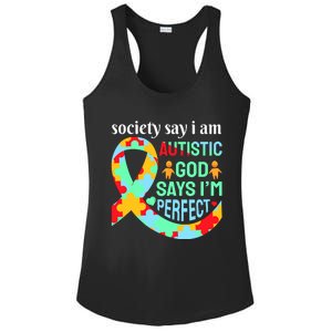 Society Say I Am Autistic God Says I'm Perfect Autism Awareness Ladies PosiCharge Competitor Racerback Tank