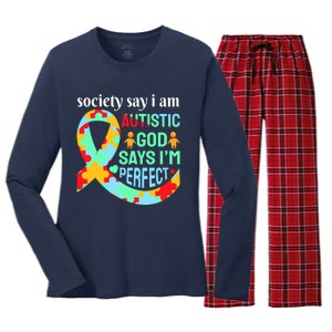 Society Say I Am Autistic God Says I'm Perfect Autism Awareness Women's Long Sleeve Flannel Pajama Set 