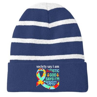 Society Say I Am Autistic God Says I'm Perfect Autism Awareness Striped Beanie with Solid Band