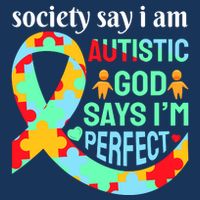 Society Say I Am Autistic God Says I'm Perfect Autism Awareness Kids Hoodie