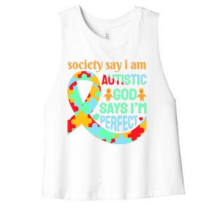 Society Say I Am Autistic God Says I'm Perfect Autism Awareness Women's Racerback Cropped Tank