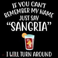 Say Sangria I Will Turn Around Funny Wine Lover 16 in Basic Backpack