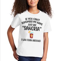 Say Sangria I Will Turn Around Funny Wine Lover Kids T-Shirt