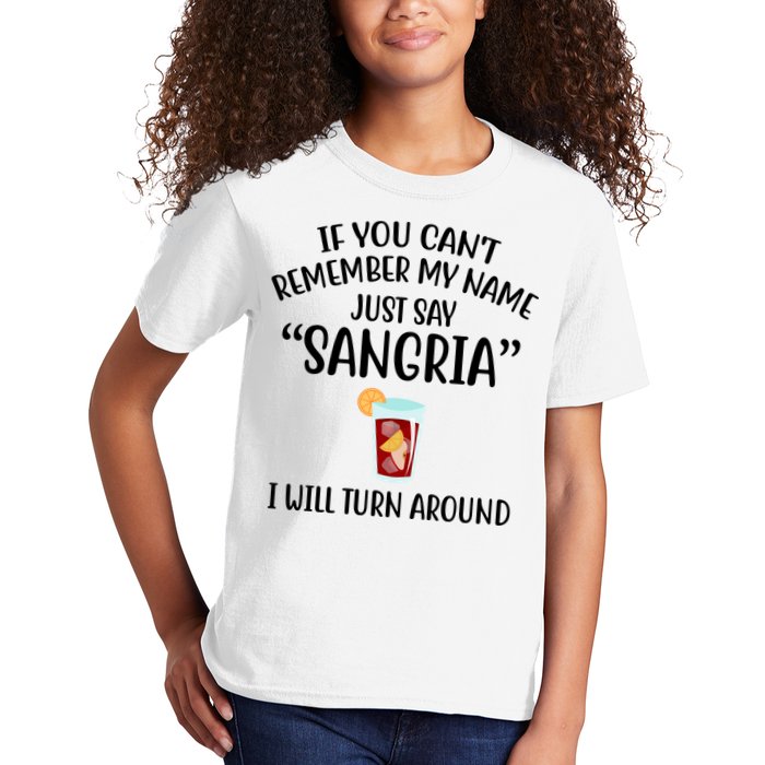 Say Sangria I Will Turn Around Funny Wine Lover Kids T-Shirt