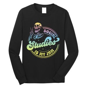 Social Studies Is My Jam Skeleton History Teacher Costume Long Sleeve Shirt