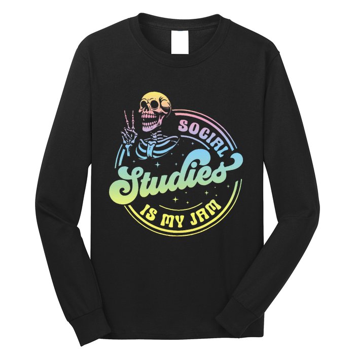 Social Studies Is My Jam Skeleton History Teacher Costume Long Sleeve Shirt