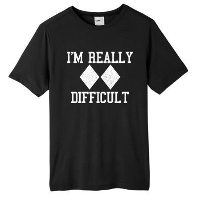 Ski Snowboard Im Really Difficult Diamond Sign Black Funny Gift Tall Fusion ChromaSoft Performance T-Shirt