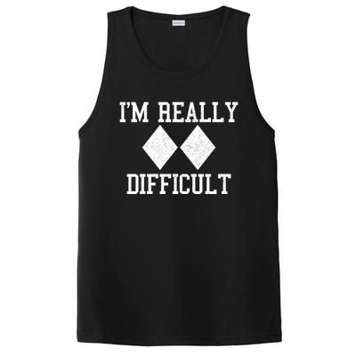 Ski Snowboard Im Really Difficult Diamond Sign Black Funny Gift PosiCharge Competitor Tank