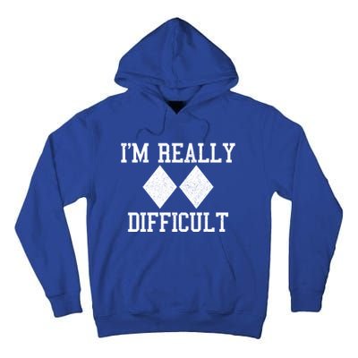 Ski Snowboard Im Really Difficult Diamond Sign Black Funny Gift Tall Hoodie