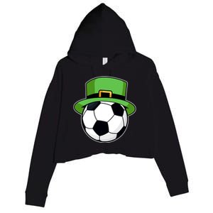 Soccer Sport Irish Shamrock Funny St Patricks Day Meaningful Gift Crop Fleece Hoodie