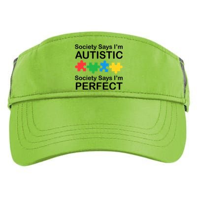 Society Says Im Autistic God Says Im Perfect Adult Drive Performance Visor