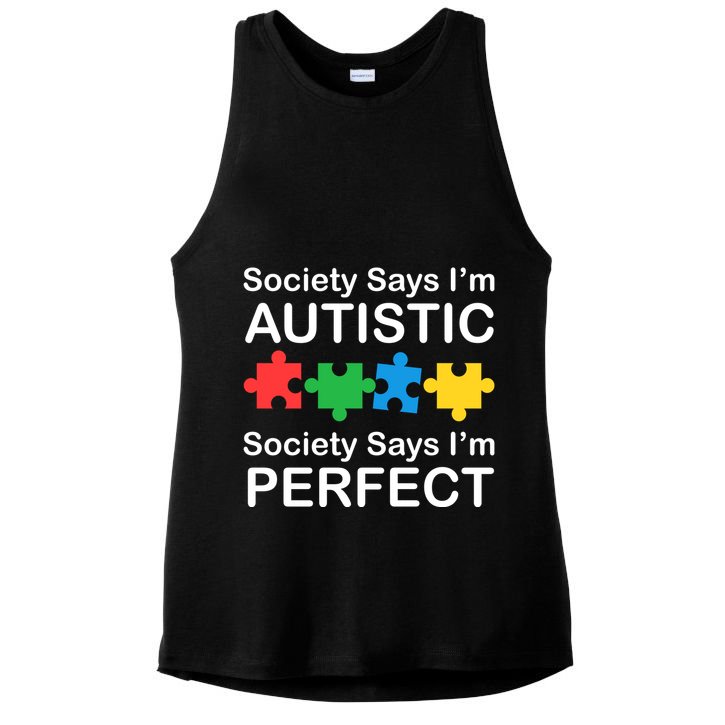 Society Says Im Autistic God Says Im Perfect Ladies PosiCharge Tri-Blend Wicking Tank