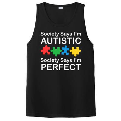 Society Says Im Autistic God Says Im Perfect PosiCharge Competitor Tank