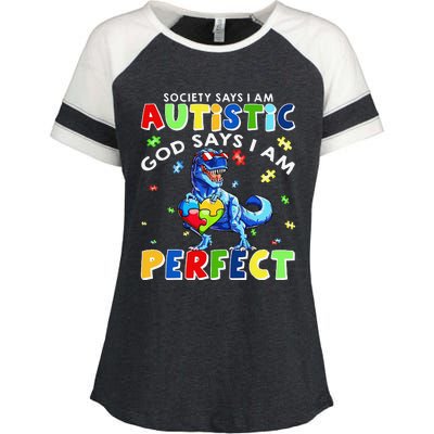 Society Says I'm Autistic God Says I'm Perfect Autism Funny Enza Ladies Jersey Colorblock Tee