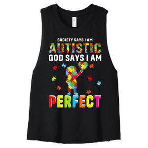 Society Says I'm Autistic God Says I'm Perfect Autism Gifts Women's Racerback Cropped Tank