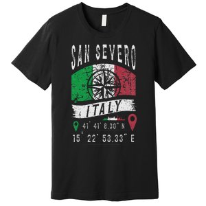 San Severo Italy Flag Italia Gps Coordinates Of San Severo Premium T-Shirt