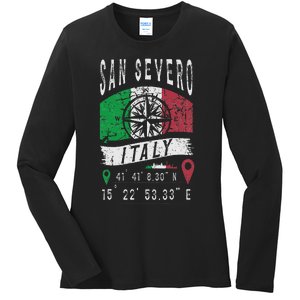 San Severo Italy Flag Italia Gps Coordinates Of San Severo Ladies Long Sleeve Shirt