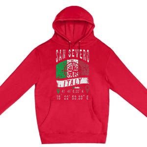 San Severo Italy Flag Italia Gps Coordinates Of San Severo Premium Pullover Hoodie