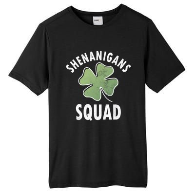 Shenanigans Squad Irish Gift Funny Saint Patricks Day Funny Gift Tall Fusion ChromaSoft Performance T-Shirt