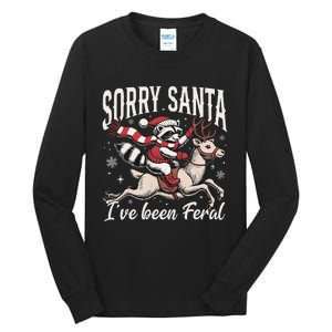 Sorry Santa IVe Been Feral Christmas Holiday Reccoon Meme Gift Tall Long Sleeve T-Shirt